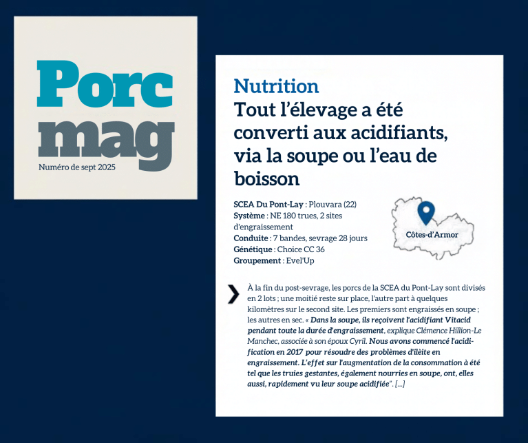 Article Porc Mag sept 2025 - Tout l'élevage a été converti aux acidifiants, via la soupe ou l'eau de boisson